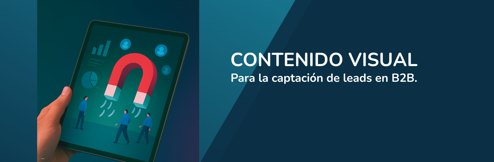 Mano sosteniendo una tablet que muestra una ilustración de atracción de leads mediante marketing visual digital B2B.